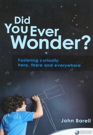 Did You Ever Wonder?: Fostering Curiosity Here