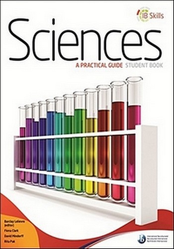 IB Skills: Sciences: a Practical Guide Student BookMike East - The IB