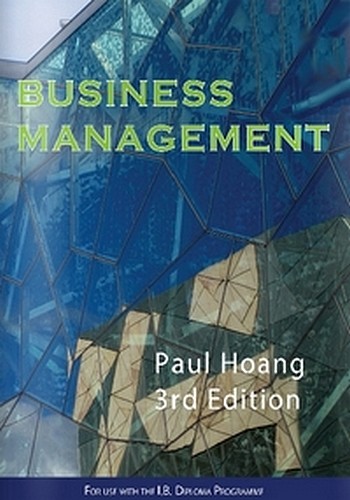 Business Management (3rd Edition)Paul Hoang - The IB Bookshop