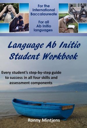 Ab Initio Language Student Workbook for the IB