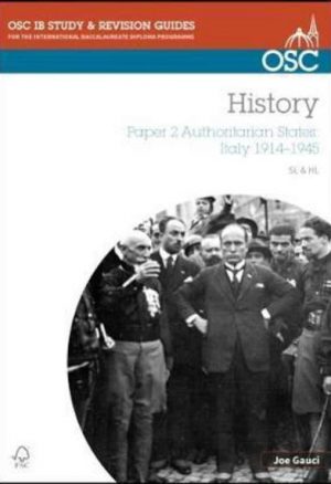 IB History SL & HL Paper 2 Authoritarian States: Italy 1914-1945