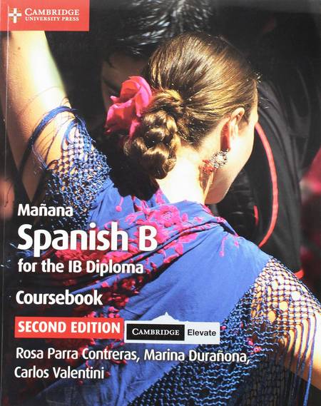 Manana Coursebook with Digital Access (2 Years): Spanish B for the IB Diploma