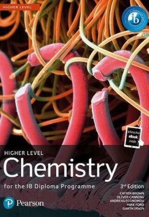 Pearson Chemistry for the IB Diploma Higher Level
